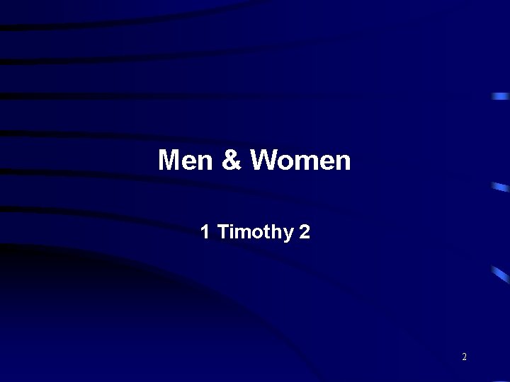 Men & Women 1 Timothy 2 2 