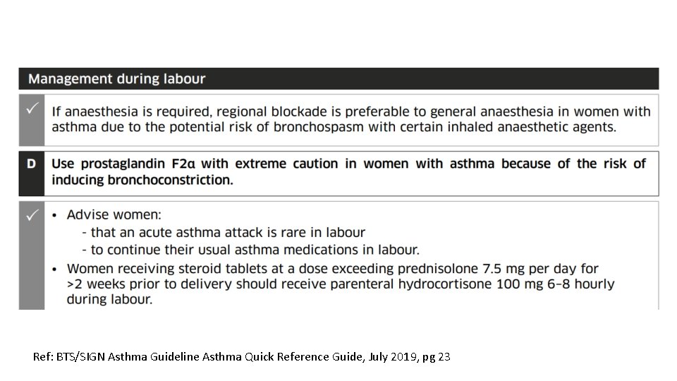 Ref: BTS/SIGN Asthma Guideline Asthma Quick Reference Guide, July 2019, pg 23 