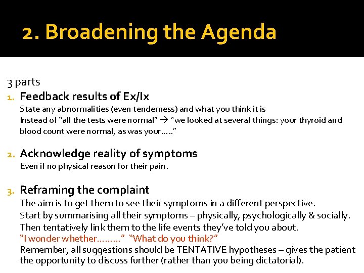2. Broadening the Agenda 3 parts 1. Feedback results of Ex/Ix State any abnormalities