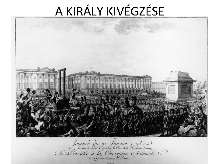 A KIRÁLY KIVÉGZÉSE 