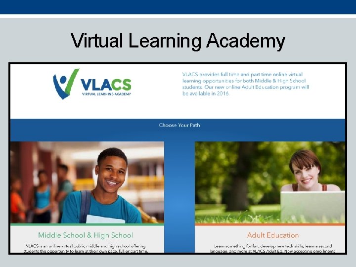 Virtual Learning Academy 