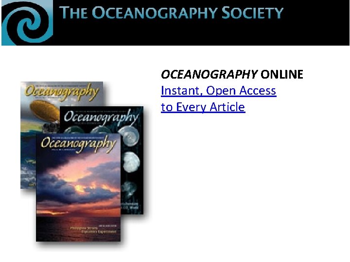 OCEANOGRAPHY ONLINE Instant, Open Access to Every Article 