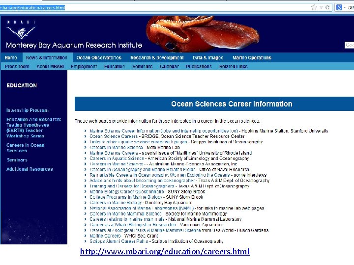 http: //www. mbari. org/education/careers. html 