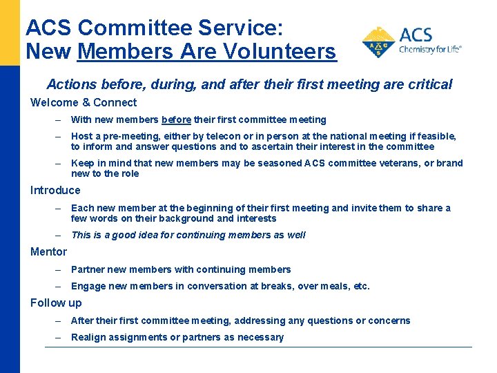 ACS Committee Service: New Members Are Volunteers Actions before, during, and after their first