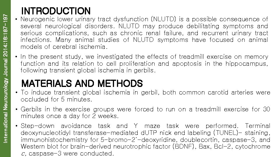 International Neurourology Journal 2014; 18: 187 -197 INTRODUCTION • Neurogenic lower urinary tract dysfunction