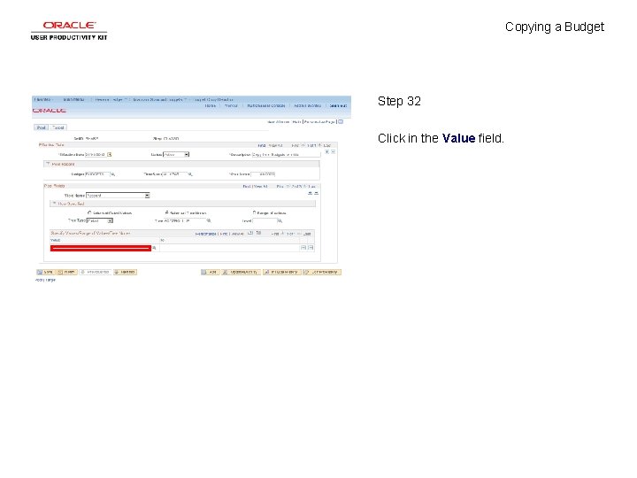 Copying a Budget Step 32 Click in the Value field. 