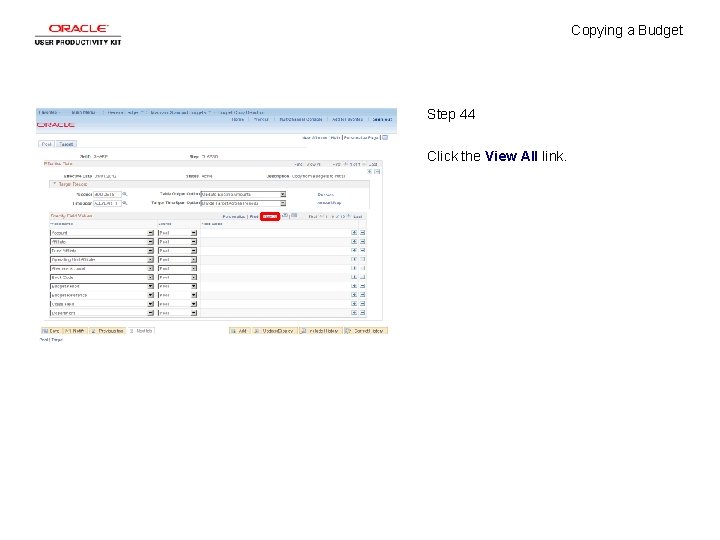 Copying a Budget Step 44 Click the View All link. 