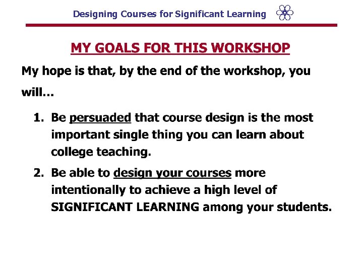 Designing Courses for Significant Learning 