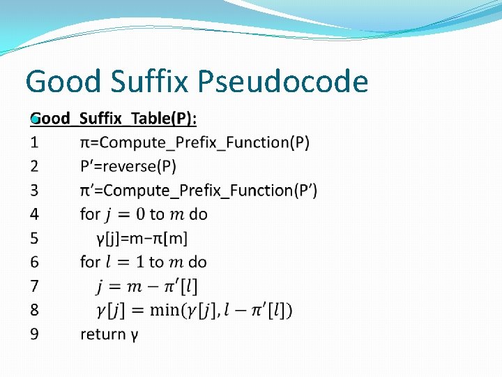 Good Suffix Pseudocode 