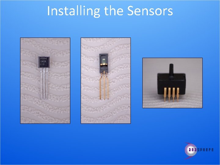 Installing the Sensors 