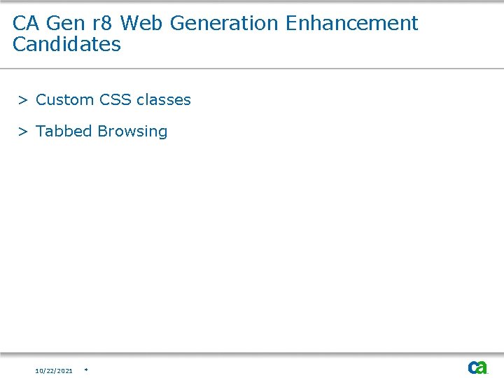 CA Gen r 8 Web Generation Enhancement Candidates > Custom CSS classes > Tabbed