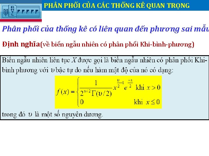 PH N PHỐI CỦA CÁC THỐNG KÊ QUAN TRỌNG. Phân phối của thống kê