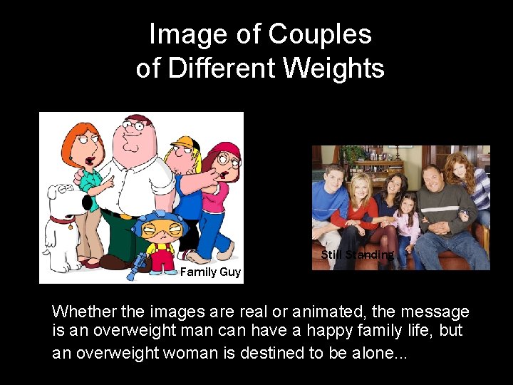 Image of Couples of Different Weights Still Standing Family Guy According to Jim Whether
