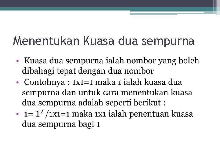 Menentukan Kuasa dua sempurna • 