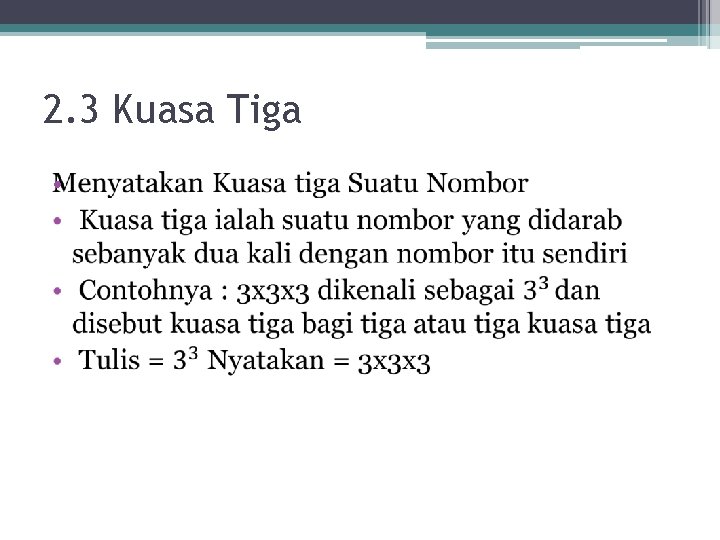 2. 3 Kuasa Tiga • 