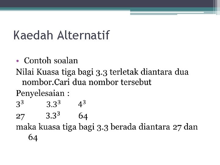 Kaedah Alternatif • 