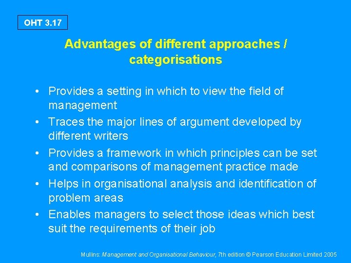 OHT 3. 17 Advantages of different approaches / categorisations • Provides a setting in