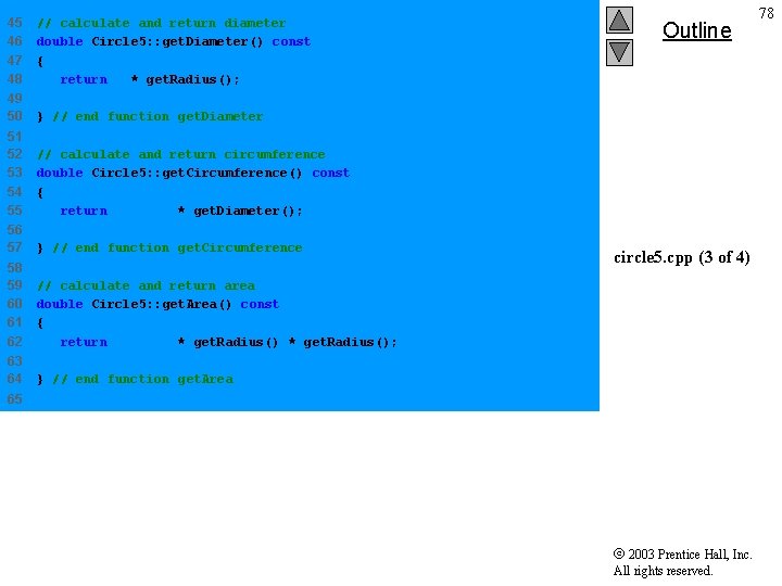 45 46 47 48 // calculate and return diameter double Circle 5: : get.