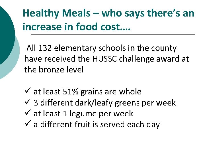 Healthy Meals – who says there’s an increase in food cost…. All 132 elementary