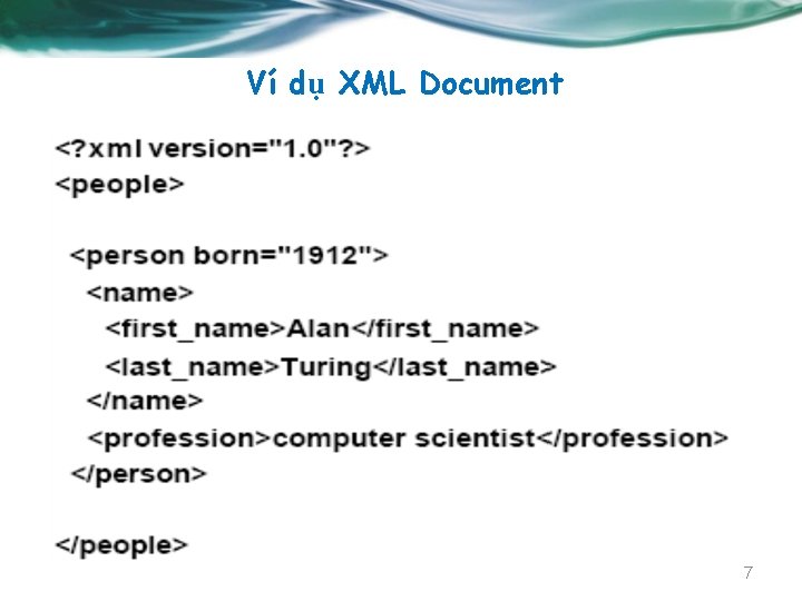 Ví dụ XML Document 7 