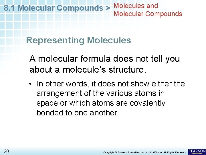 8. 1 Molecular Compounds > Molecules and Molecular Compounds Representing Molecules A molecular formula
