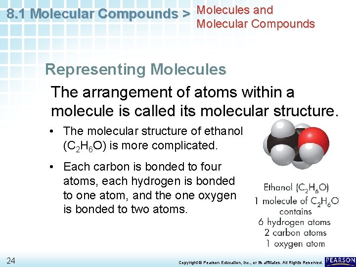 8. 1 Molecular Compounds > Molecules and Molecular Compounds Representing Molecules The arrangement of
