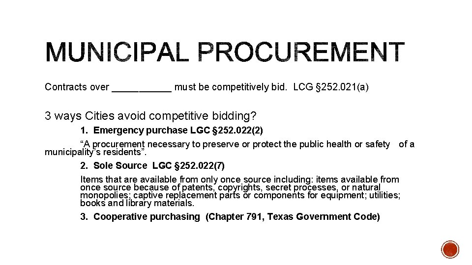 Contracts over ______ must be competitively bid. LCG § 252. 021(a) 3 ways Cities