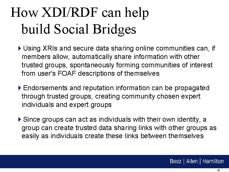 How XDI/RDF can help build Social Bridges Using XRIs and secure data sharing online