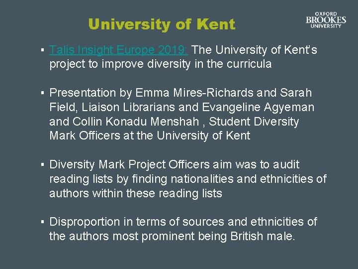 University of Kent ▪ Talis Insight Europe 2019: The University of Kent’s project to