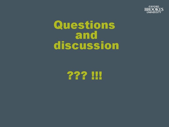 Questions and discussion ? ? ? !!! 