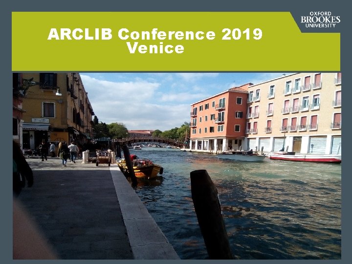 ARCLIB Conference 2019 Venice 