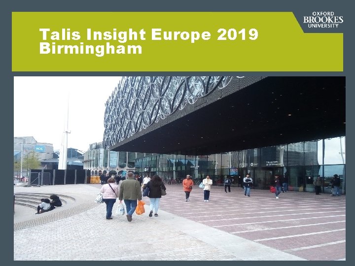 Talis Insight Europe 2019 Birmingham 