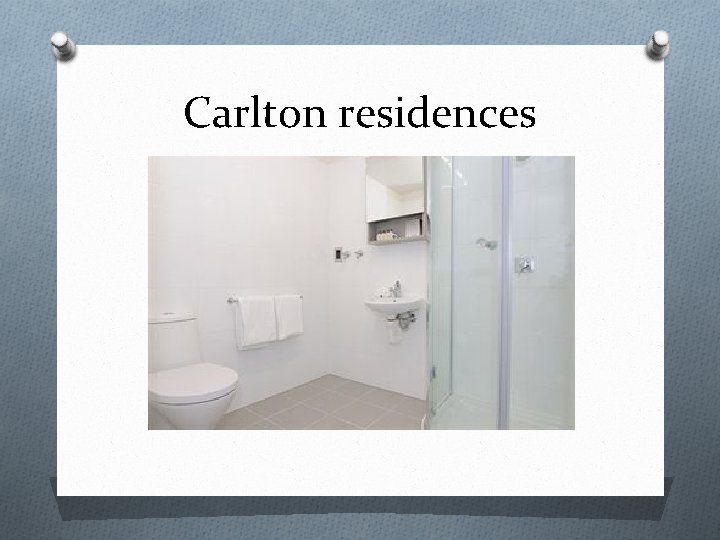 Carlton residences 