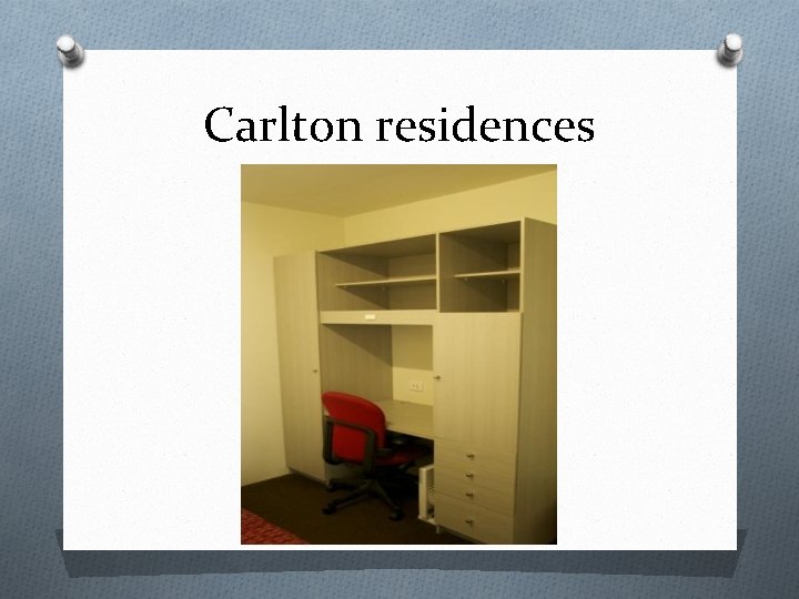 Carlton residences 
