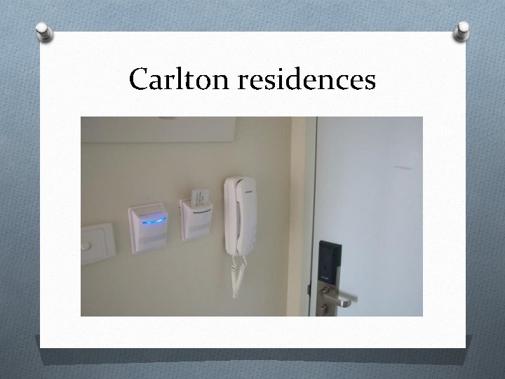 Carlton residences 