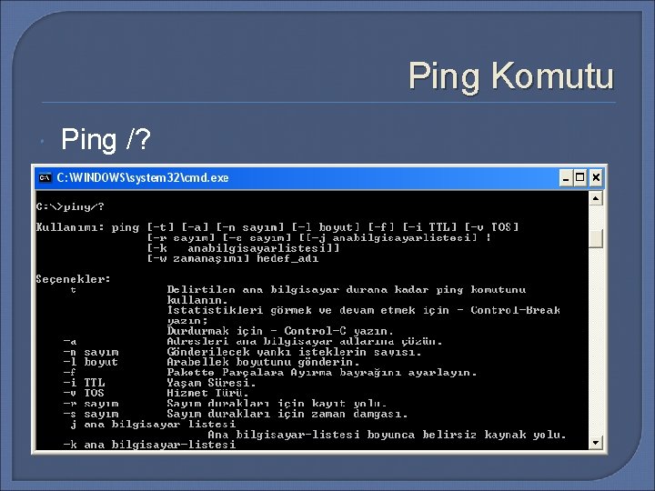 Ping Komutu Ping /? 