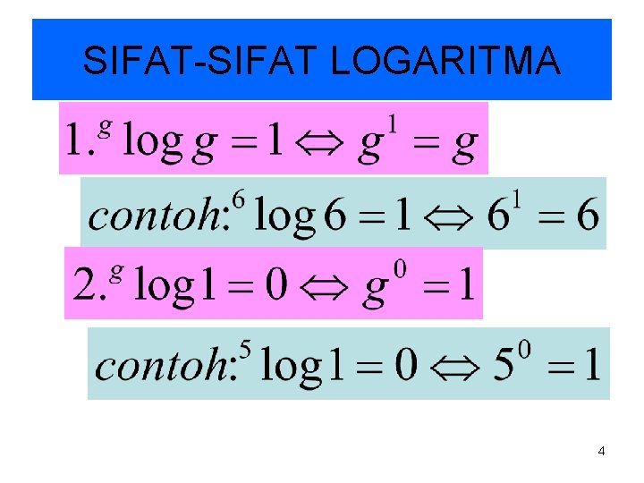 SIFAT-SIFAT LOGARITMA 4 