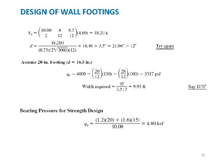 DESIGN OF WALL FOOTINGS 27 