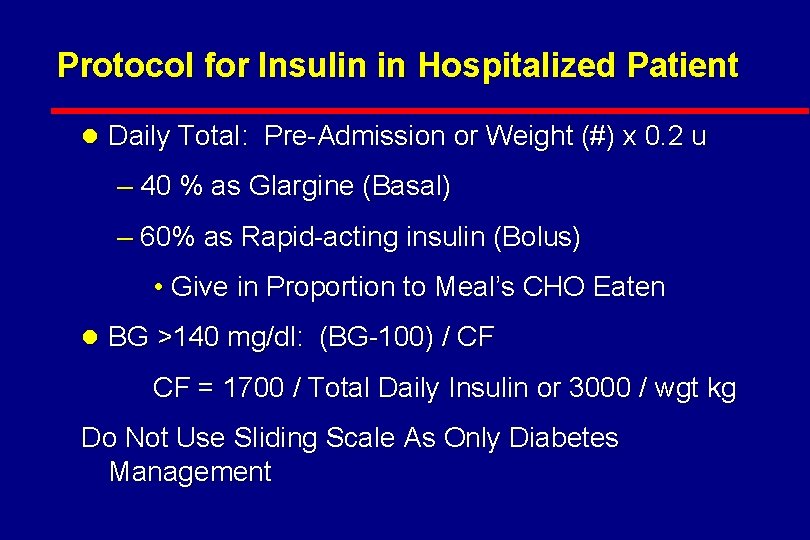 Protocol for Insulin in Hospitalized Patient l Daily Total: Pre-Admission or Weight (#) x