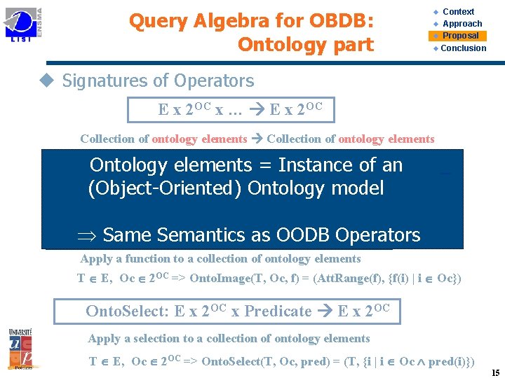 Query Algebra for OBDB: Ontology part Context u Approach u Proposal u Conclusion u