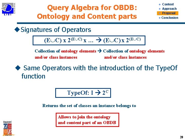Query Algebra for OBDB: Ontology and Content parts Context u Approach u Proposal u