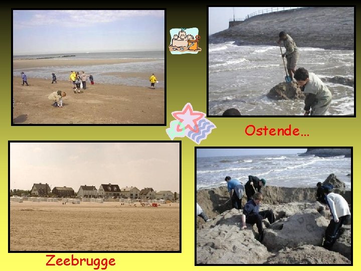 Ostende… Zeebrugge 