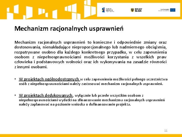 Mechanizm racjonalnych usprawnień to konieczne i odpowiednie zmiany oraz dostosowania, nienakładające nieproporcjonalnego lub nadmiernego