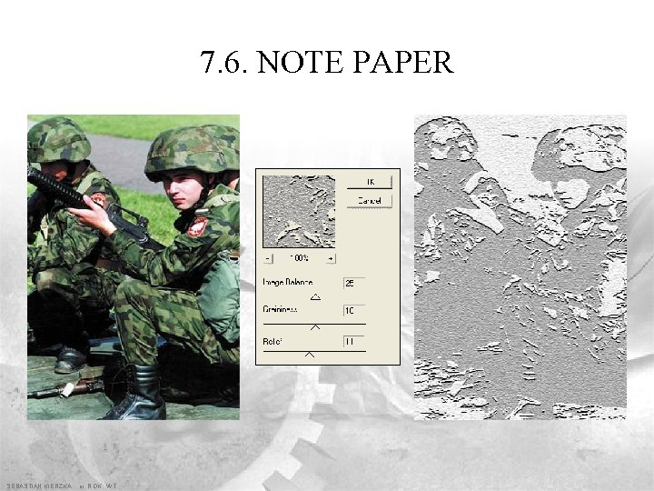 7. 6. NOTE PAPER SEBASTIAN KIERZKA iii ROK WT 