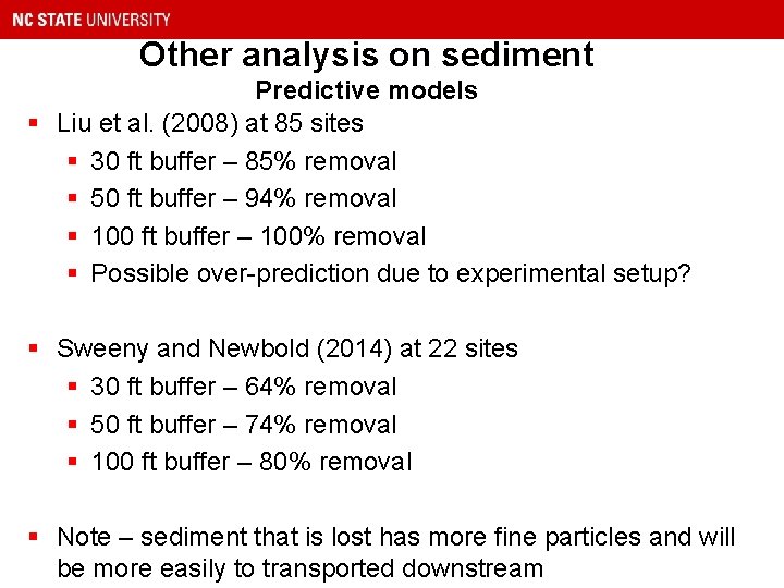 Other analysis on sediment Predictive models § Liu et al. (2008) at 85 sites