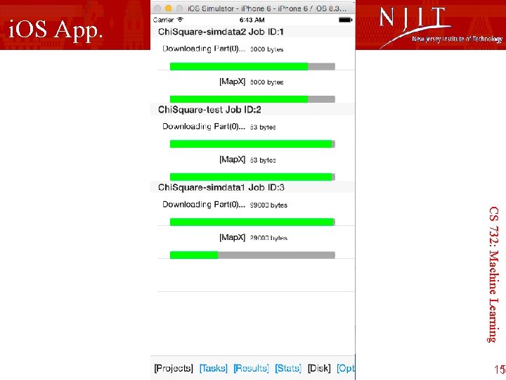 i. OS App. CS 732: Machine Learning 11 5 