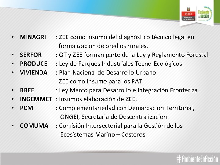  • MINAGRI : ZEE como insumo del diagnóstico técnico legal en formalización de