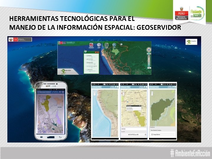 HERRAMIENTAS TECNOLÓGICAS PARA EL MANEJO DE LA INFORMACIÓN ESPACIAL: GEOSERVIDOR 