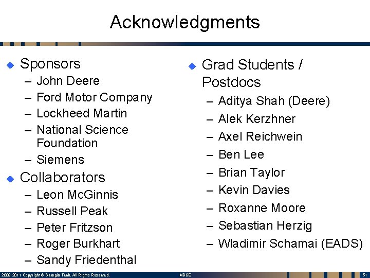 Acknowledgments u Sponsors u – – John Deere Ford Motor Company Lockheed Martin National Acknowledgments u Sponsors u – – John Deere Ford Motor Company Lockheed Martin National