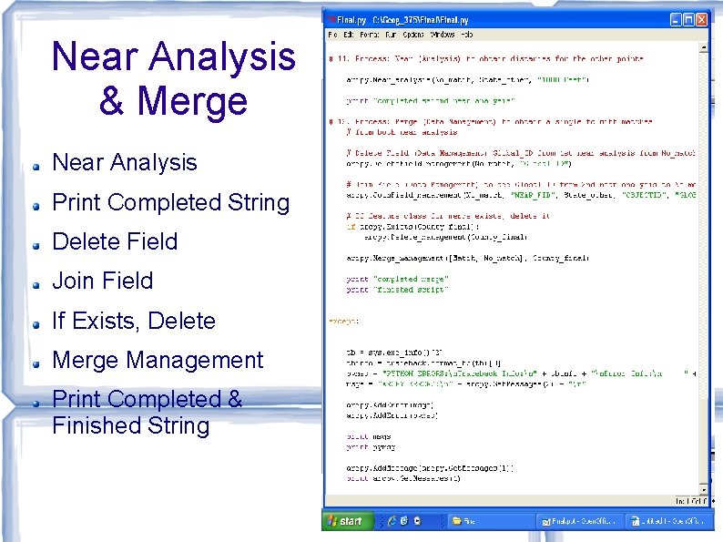 Near Analysis & Merge Near Analysis Print Completed String Delete Field Join Field If